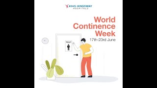 World Continence Week  KIMSKingsway Hospitals [upl. by Walker]