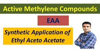 Synthetic applications of Ethyl Acetoacetate EAA  Dr Bharat Baria [upl. by Mimajneb348]