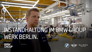 Instandhaltung im BMW Group Werk Berlin  BMW Group Careers [upl. by Greene]