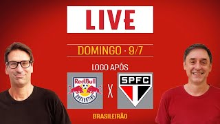 Live pósBragantino x São Paulo [upl. by Pettit]