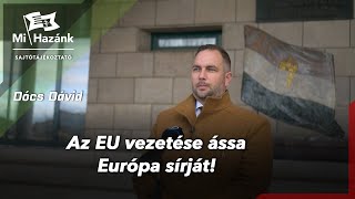 Az EU vezetése ássa Európa sírját [upl. by Sunshine813]