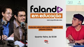 Falando em Educação 271124 [upl. by Beekman]