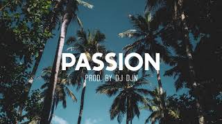 Zouk x Kompa Instrumental quotPassionquot 2020 Prod By DJ DJN [upl. by Kowtko]