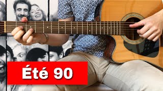 Été 90  Thérapie TAXI  Tuto Guitare avec tablature SANS CAPO [upl. by Attenna333]