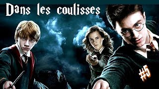 Dans les coulisses 5 Harry Potter  vf français [upl. by Joachima]