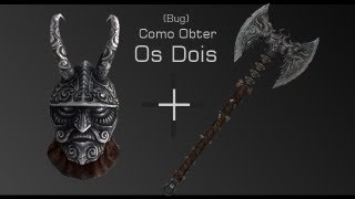 Skyrim Bug Como Pegar Ambos Mask of Clavicus Vile e Rueful Axe [upl. by Kial633]