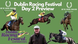 Dublin Racing Festival Sunday Preview  DRF  Leopardstown  Horse Racing Tips [upl. by Hjerpe942]