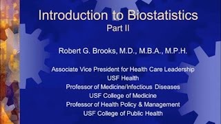 Introduction to Biostatistics Back to the Basics II  Robert Brooks MD [upl. by Pylle]