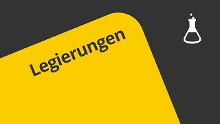 Die Legierung  Chemie  Allgemeine und anorganische Chemie [upl. by Seif]