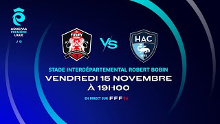 J8 I FC Fleury vs Havre AC en replay 20 I ARKEMA Première Ligue 20242025 [upl. by Basil]