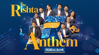 Federal Bank Rishta Anthem by Employees [upl. by Ianteen]