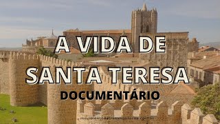 Documentário  Vida de Santa Teresa de Ávila [upl. by Lord]