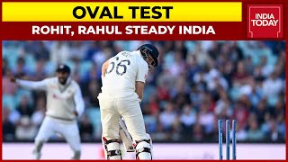 Oval Test Rohit Rahul Steady India After Englands 99Run Firstinnings Lead On Day 2 [upl. by Ahsenahs]