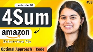 4 Sum Problem  Optimal Approach  DSA Series by Shradha Maam [upl. by Claudell]