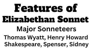 Elizabethan Sonnets Features Major Elizabethan Sonneteers Thomas Wyatt Henry Howard Shakespeare [upl. by Meit269]