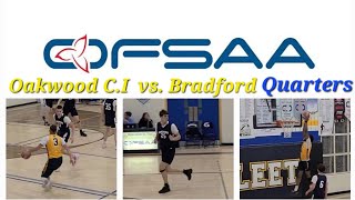 Oakwood CI vs Bradford Qrt  OFSAA Senior Boys Basketball Championships  March 5th 2024 [upl. by Reeher]