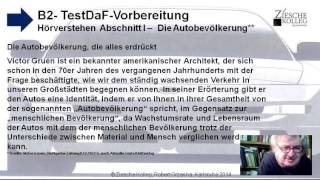 B2 DSH u TestDAF Lesetext Abschnitt II Die alles erdrückende Autobevölkerung [upl. by Devine793]