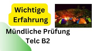 Wichtige Erfahrung Mündliche Prüfung Telc B2  germanlevelb2  mündlicheprüfung Telc B2 Beruf [upl. by Kenley806]