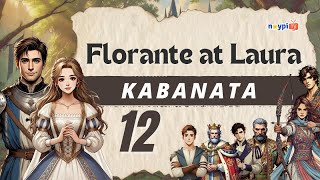 Florante at Laura Kabanata 12  Buod Tauhan Aral atbp  NoypiTV [upl. by Eecyac]