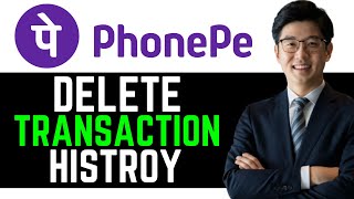 How To Delete Phonepe Transaction History  EASY GUIDE [upl. by Raddi]