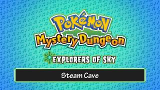 034  Steam Cave  Pokémon Mystery Dungeon  Explorers of Sky [upl. by Aikemaj369]