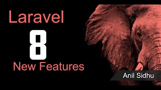 Laravel 8  new feature  whats new in laravel 8 [upl. by Enahpets235]