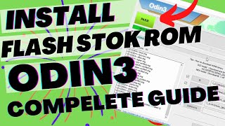 Samsung Odin3 How to use Odin to Install Stock FirmwareROM [upl. by Toback]