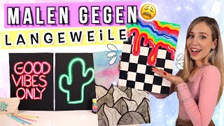 MALEN gegen LANGEWEILE 😑 einfache Bilder Ideen für Zuhause ✨ gegen Langeweile  Cali Kessy [upl. by Elenore]