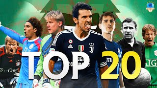 Top 20 Legendary Goalkeepers In Football ● Lev Yashin ● Gianluigi Buffon ● Rene Higuita ● Casillas [upl. by Wye]