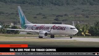 CAL A SORE POINT FOR TOBAGO CARNIVAL [upl. by Erdne222]