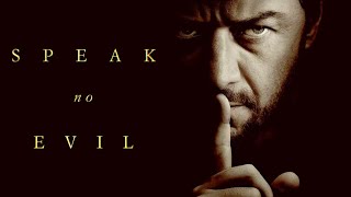 Speak No Evil 2024 Movie  James McAvoy  Mackenzie Davis  Aisling Franciosi  Review amp Facts [upl. by Akinar]