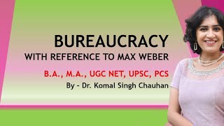 BUREAUCRACY WITH REFERENCE TO MAX WEBER II ELEMENTS OF BUREAUCRACY BY WEBER [upl. by Arbmahs972]