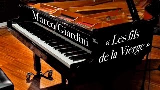 Marco Giardini  Variations sur le thème compagnonnique « Les fils de la Vierge » [upl. by Sewel]