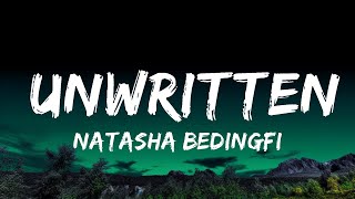 Natasha Bedingfield  Unwritten Lyrics [upl. by Idelson406]