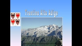 Trentino Alto Adige Lezione di geografia [upl. by Inalaehak]