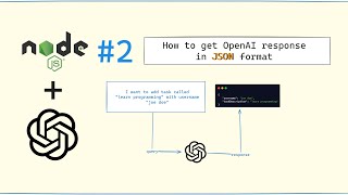 Get a JSON response from OpenAI API in Nodejs [upl. by Scheld]