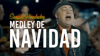 Samuel Hernández  MEDLEY DE NAVIDAD VIDEO OFICIAL [upl. by Harland]