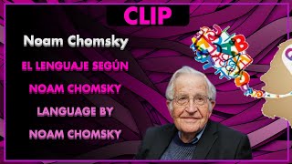 ¿Qué es el LENGUAJE  Noam Chomsky [upl. by Georgetta]