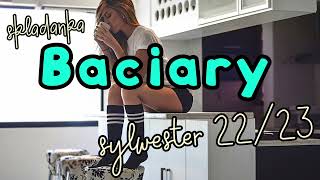 SKŁADANKA 💚BACIARY💚 SYLWESTER 2223   dj Raczek [upl. by Ijnek]