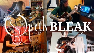 BLEAK Opeth  Full Band Cover [upl. by Mckinney]