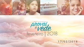 PROVAI E VEDE  17 DE FEVEREIRO 2018  IASD [upl. by Cherilynn]