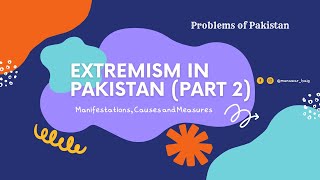 Extremism in Pakistan Part 2 Pakistans Problem Series [upl. by Einimod]