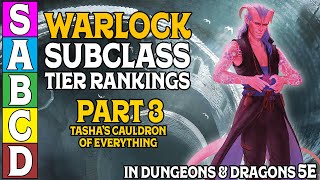 Warlock Subclass Tier Ranking Part 3 In Dungeons amp Dragons 5e [upl. by Germaine]