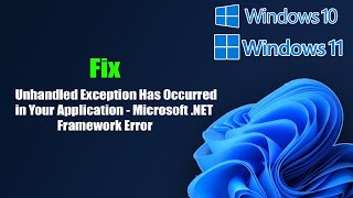 Unhandled Exception Has Occurred in Your Application  Microsoft NET Framework Error [upl. by Llekim]