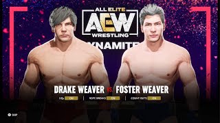 AEW Fight Forever Drake Weaver vs Foster Weaver [upl. by Strage]