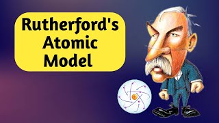 Rutherfords Atomic Model  Gold Foil Experiment  Rutherford Atomic Model Class 11 [upl. by Yornek]