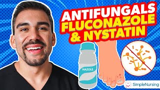 Pharmacology  Antifungals  Fluconazole Nystatin nursing RN PN NCLEX [upl. by Ahsinuq117]