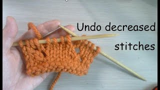 How to Undo Decreased stitches k2tog ssk k2tog tbl skp [upl. by Siulegroj212]