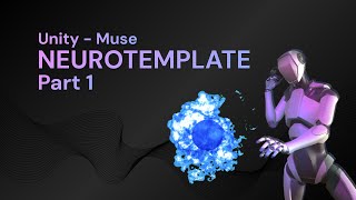 Muse Template for Unity  First Steps [upl. by Minny]