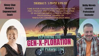 Empowering Gen X Women Thriving Instead Of Surviving Ep 28 Of Gen Xploration [upl. by Duston531]